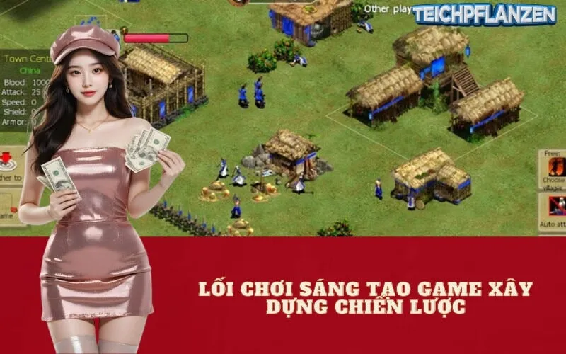 Lối chơi sáng tạo Game xây dựng chiến lược
