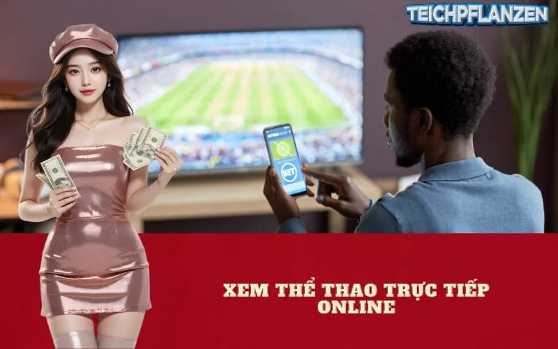 Xem Thể Thao Trực Tiếp Online