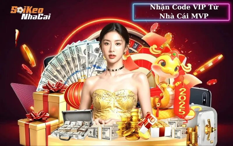 Nhận Code VIP Từ Nhà Cái MVP